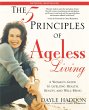 The Five Principles of Ageless Living - Bild 1