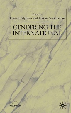 Gendering the International - Odysseos, Louiza