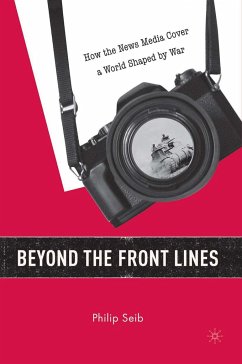 Beyond the Front Lines - Seib, P.