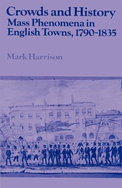 Crowds and History - Harrison, Mark