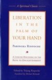 Liberation in the Palm of Your Hand