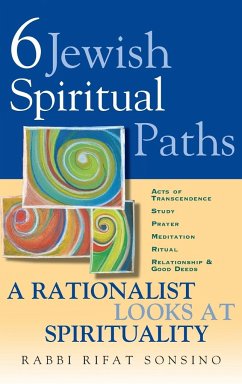 Six Jewish Spiritual Paths - Sonsino, Rifat