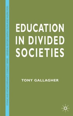 Education in Divided Societies - Gallagher, T.