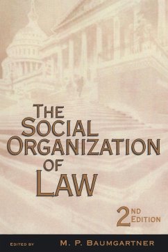 The Social Organization of Law - Baumgartner, M. P.