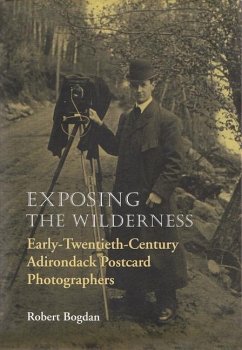 Exposing the Wilderness - Bogdan, Robert