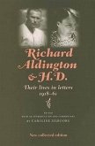 Richard Aldington and H.D.: Their Lives in Letters
