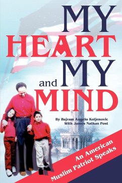 My Heart and My Mind - Koljenovic, Bajram Angelo