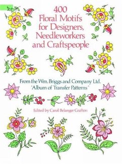 400 Floral Motifs for Designers, Needleworkers and Craftspeople - Briggs & Co; William Briggs and Co Ltd