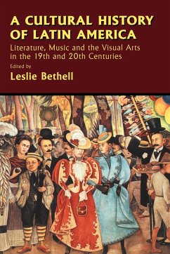 A Cultural History of Latin America - Bethell, Leslie (ed.)