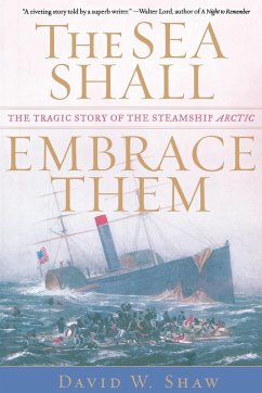 The Sea Shall Embrace Them - Shaw, David W.