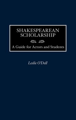 Shakespearean Scholarship - O'Dell, Leslie