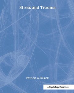 Stress and Trauma - Resick, Patricia A