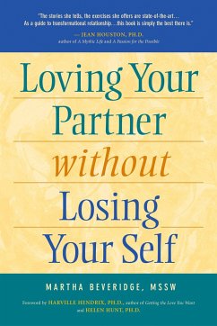 Loving Your Partner Without Losing Yourself - Beveridge, Martha