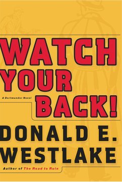 Watch Your Back! - Westlake, Donald E