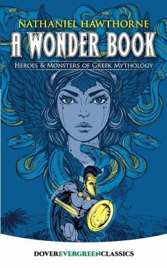 A Wonder Book - Hawthorne, Nathaniel