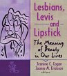 Lesbians, Levis, and Lipstick - Bild 1