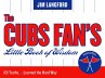 The Cubs Fan's Little Book of Wisdom - Bild 1