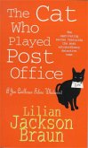 The Cat Who Played Post Office (The Cat Who... Mysteries, Book 6)