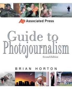 Associated Press Guide to Photojournalism - Horton, Brian