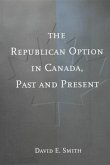 The Republican Option in Canada, Past and Present