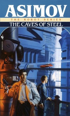 The Caves of Steel - Asimov, Isaac