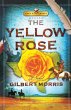 The Yellow Rose - Bild 1
