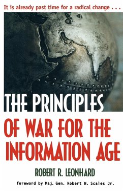 The Principles of War for the Information Age - Leonhard, Robert