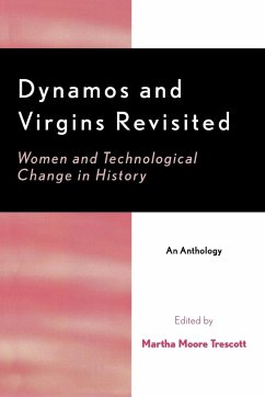 Dynamos and Virgins Revisited - Trescott, Martha Moore
