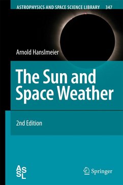 The Sun and Space Weather - Hanslmeier, Arnold
