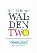 Walden Two - Skinner, B. F.