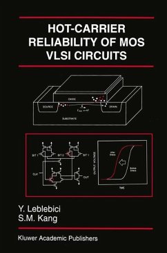 Hot-Carrier Reliability of MOS VLSI Circuits - Leblebici, Yusuf;Kang, Sung-Mo