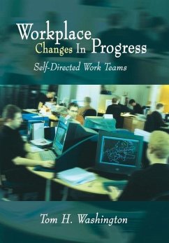 Workplace Changes in Progress - Washington, Tom H.