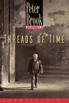 Threads of Time - Brook, Peter