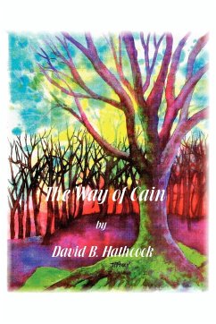 The Way of Cain - Hathcock, David B.