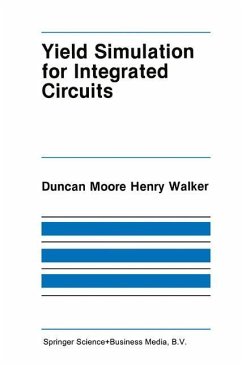 Yield Simulation for Integrated Circuits - Walker, D. M.