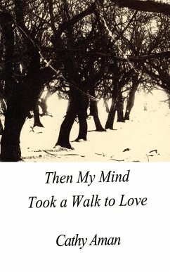 Then My Mind Took A Walk To Love