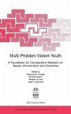 Multi-Problem Violent Youth