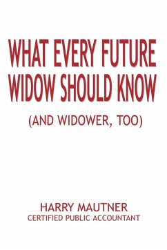 What Every Future Widow Should Know - Mautner, Harry