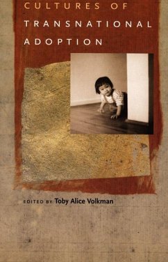 Cultures of Transnational Adoption - Volkman, Toby Alice