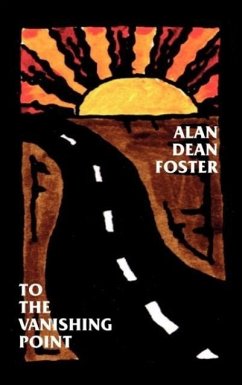 To the Vanishing Point - Foster, Alan Dean