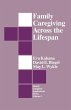 Family Caregiving Across the Lifespan - Bild 1