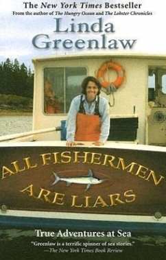 All Fishermen Are Liars - Greenlaw, Linda