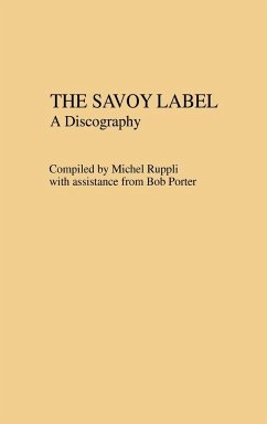 The Savoy Label - Ruppli, Michel
