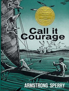 Call It Courage - Sperry, Armstrong