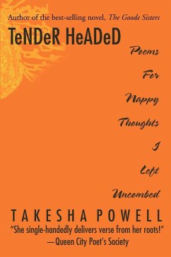 TeNDeR HeADeD - Powell, Takesha D.