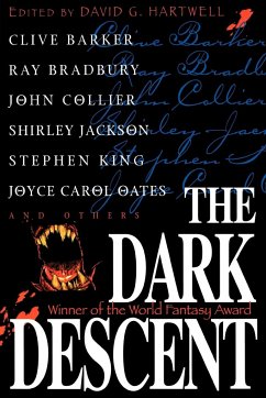 The Dark Descent - Barker, Clive; Bradbury, Ray; Collier, John