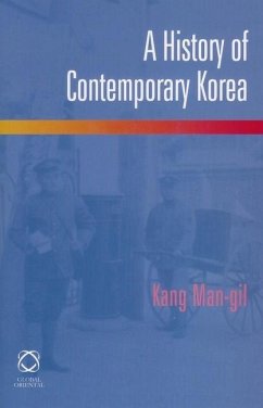 A History of Contemporary Korea - Kang, Man-Gil