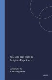 Self, Soul and Body in Religious Experience