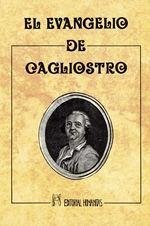 El evangelio de Cagliostro - Alessandro Cagliostro