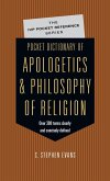 Pocket Dictionary of Apologetics & Philosophy of Religion